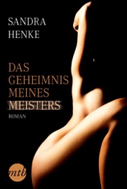 Cover_Sandra Henke_Das Geheimnis meines Meisters