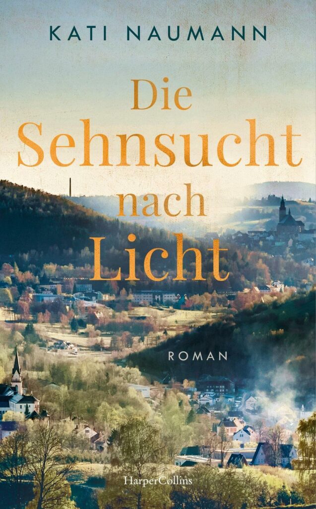 Die Sehnsucht nach Licht von Kati Naumann Katja´s Bücher und Rezepte